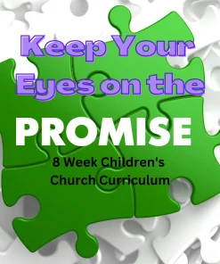 Keep Your Eyes on the Promise (PDF)