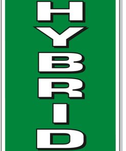 Hybrid Hood Sign